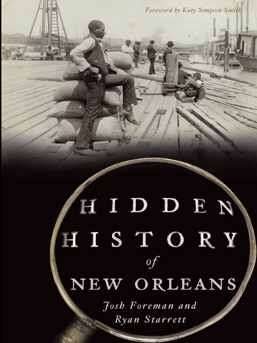 Title details for Hidden History of New Orleans by Josh Foreman - Wait list